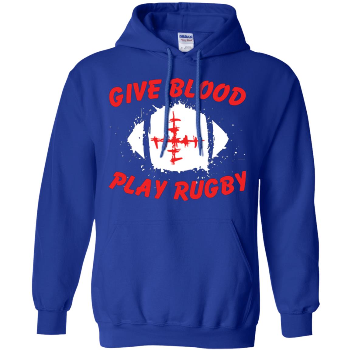 Football Lover T-shirt Give Blood Play Rugby Royal