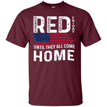 Nation Wear Red Day T-shirt Red Friday Until They All Come Home Maroon