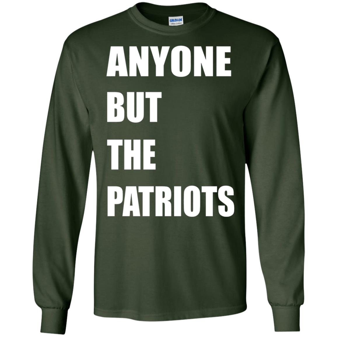 Anyone But The Patriots T-shirt Forest Green