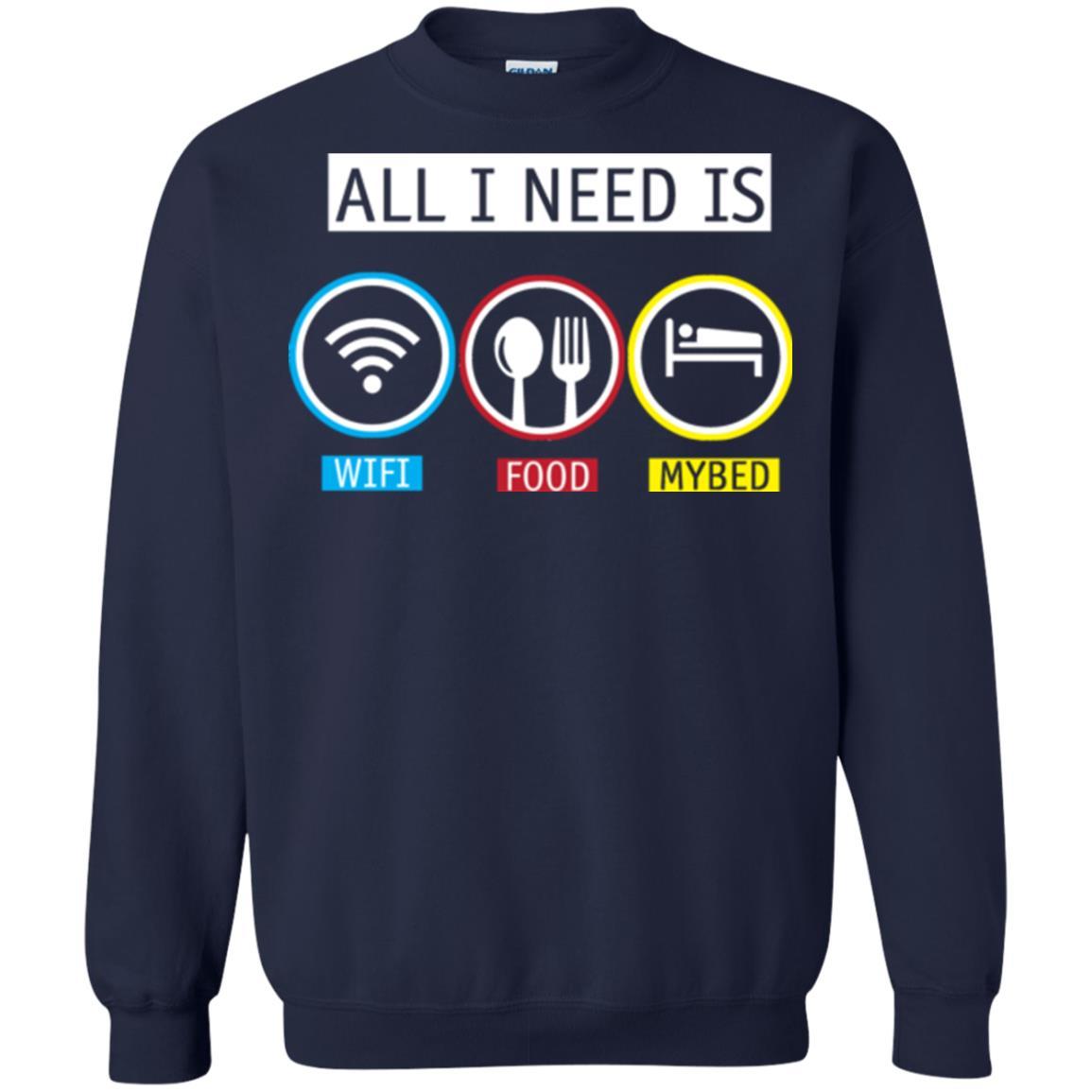 All I Need Is Wifi Food My Bed T-shirt Navy