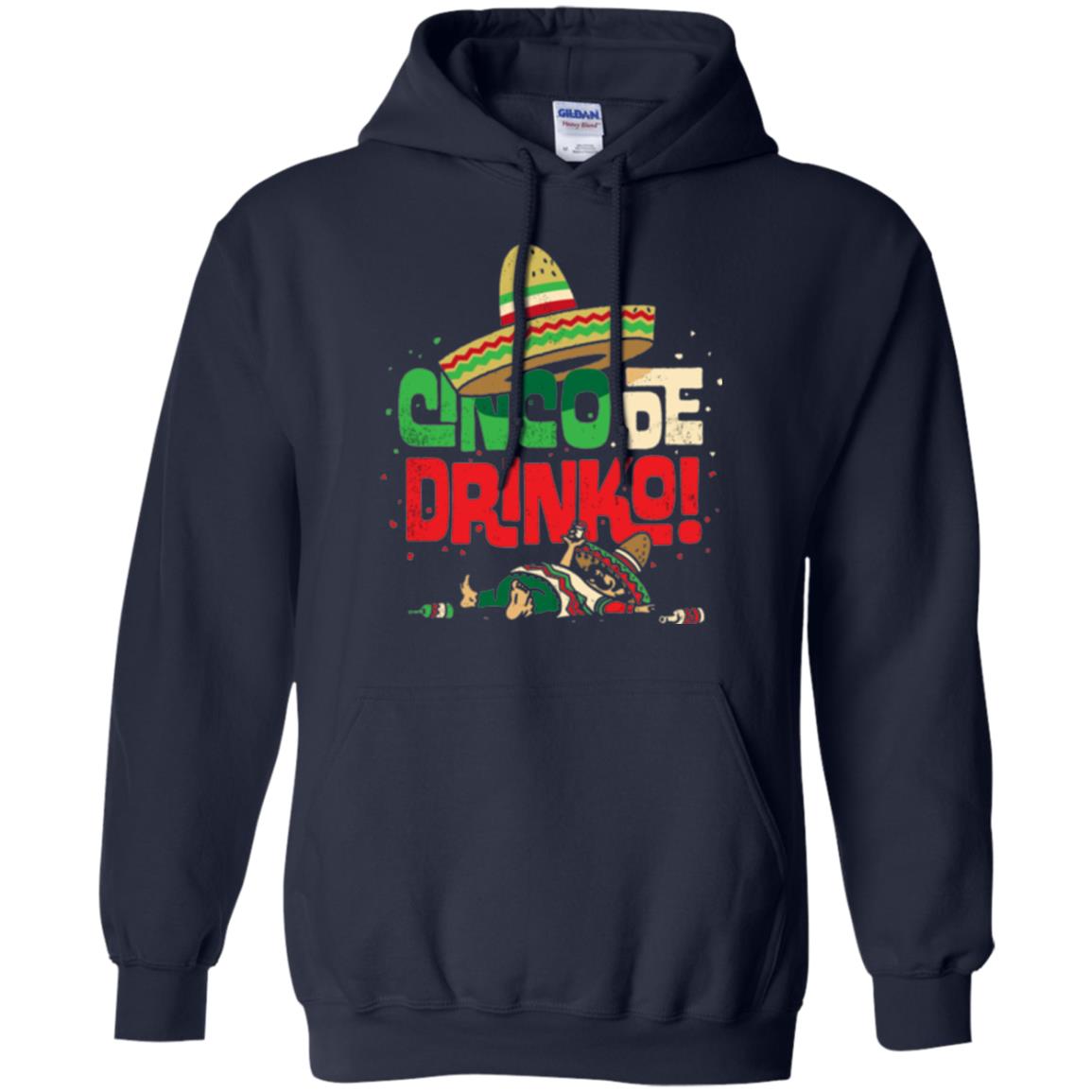 Cinco De Drinko Cinco De Mayo Drink Lover T-shirt Navy