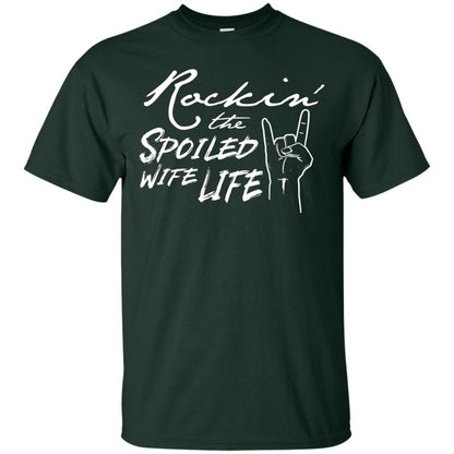 Rockin The Spoiled Wife Life Funny Wife Shirt Forest