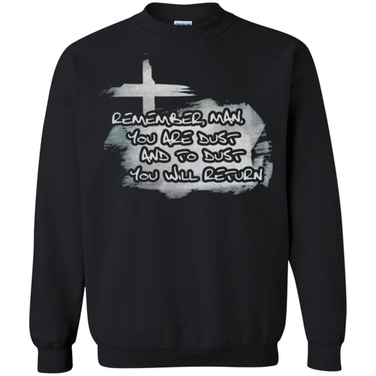 Ash Wednesday T-shirt Remember, Man, You Are Dust And To Dust You Will Return Black
