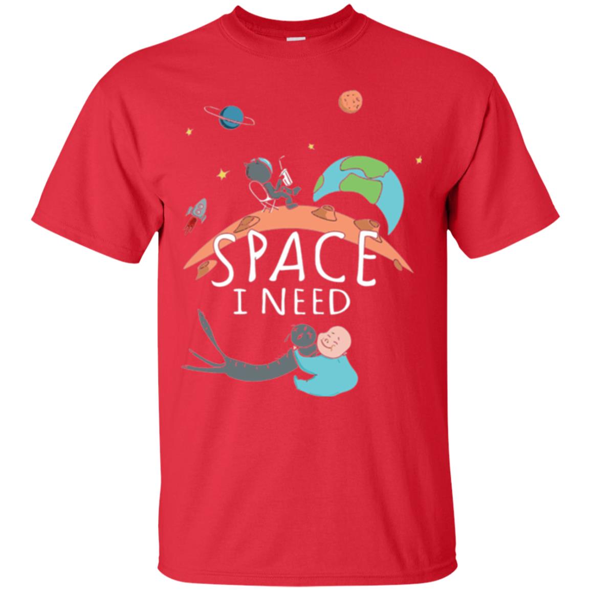 Funny Astronaut Universe Pun T-shirt I Need Space Red