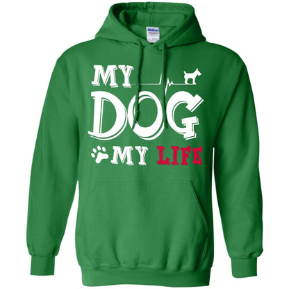 Dog Lovers T-shirt My Dog My Life Irish Green