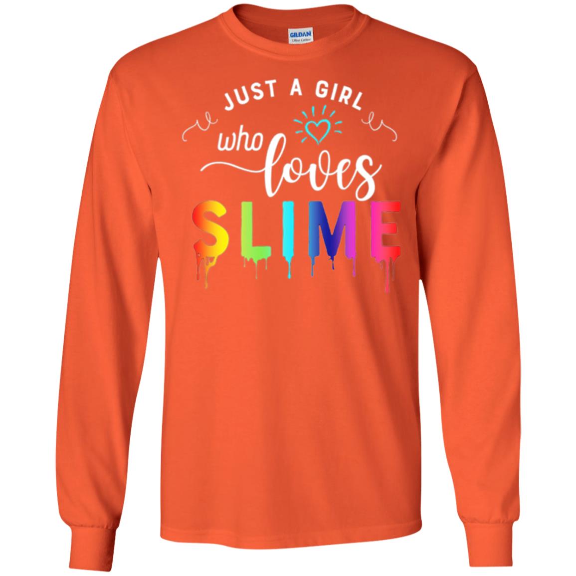 Slime Lover T-shirt Just A Girl Who Loves Slime Orange
