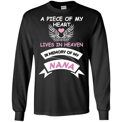 A Piece Of My Heart Lives In Heaven In Memory Of My Nana Shirt Black