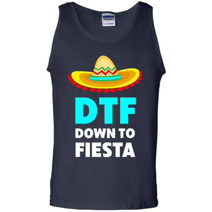 Down To Fiesta Dtf Funny Cinco De Mayo T-shirt Navy