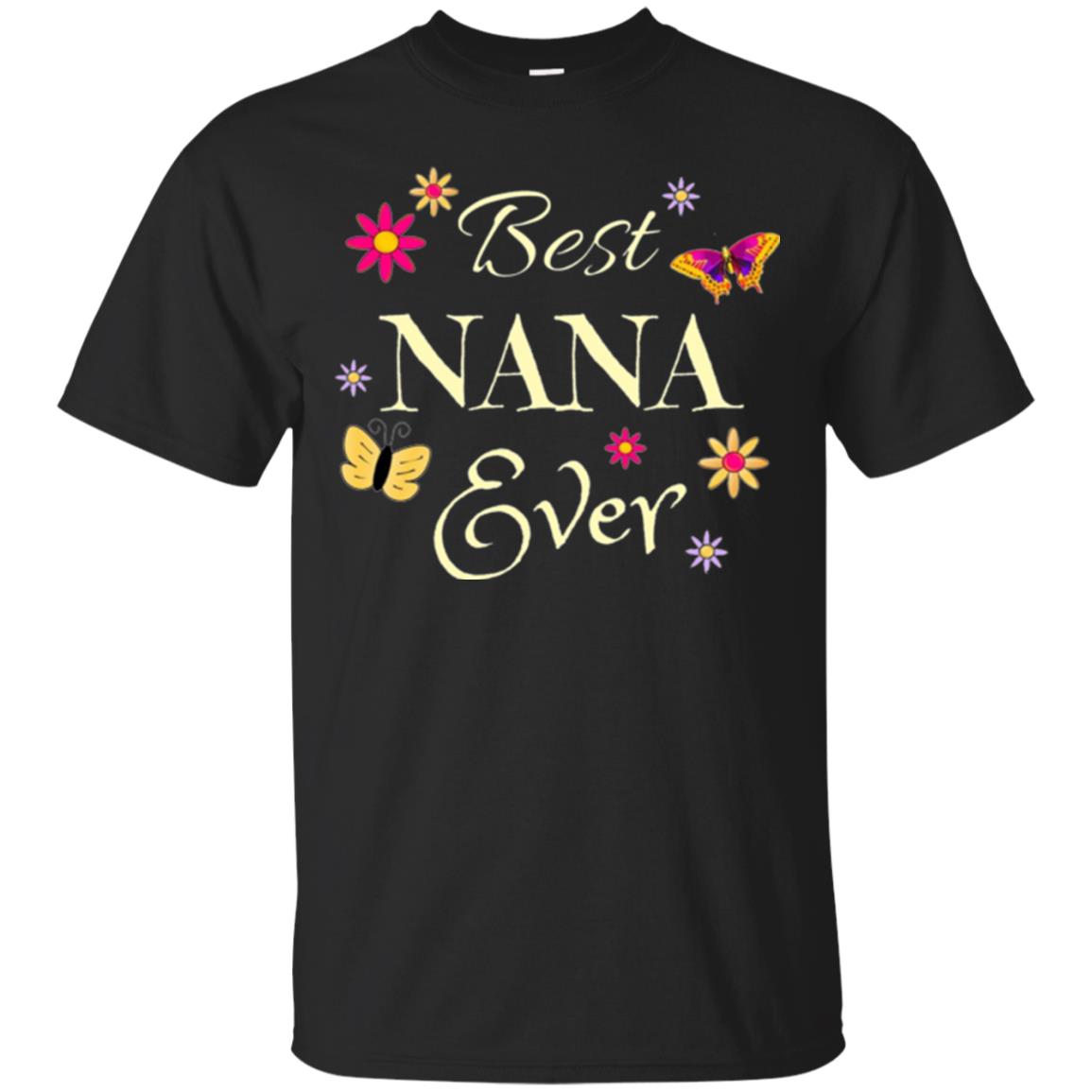 Best Nana Ever T-shirt Black