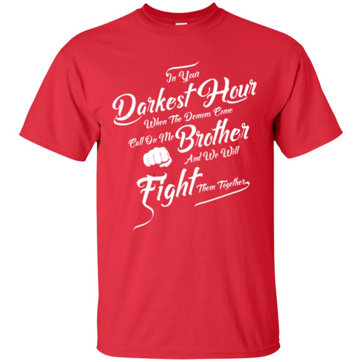 Family T-shirt In Your Darkest Hour Red