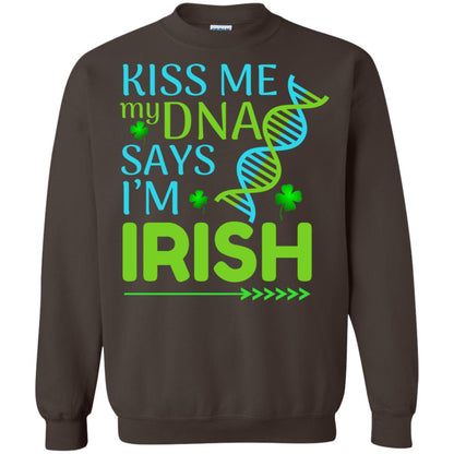Kiss Me My Dna Say I'm Irish Saint Patricks Day Shirt Dark Chocolate