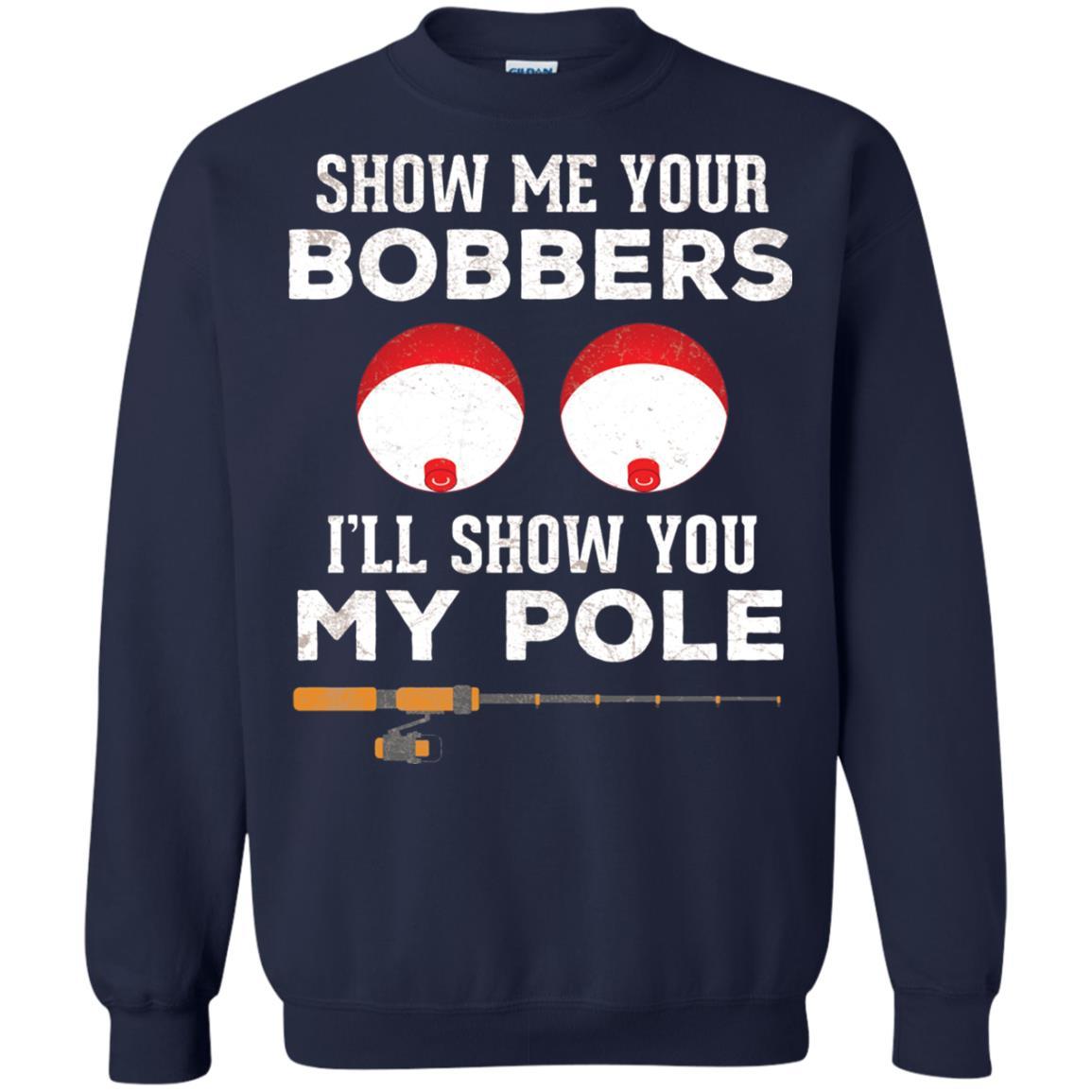 Fisherman T-shirt Show Me Your Bobbers Navy