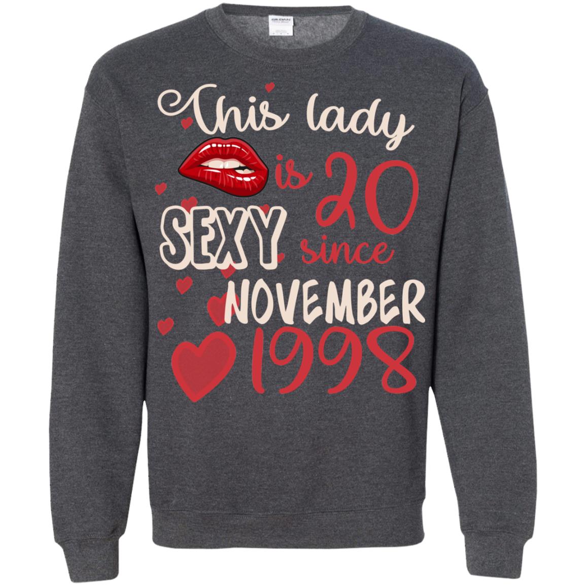 This Lady Is 20 Sexy Since November 1998 20th Birthday Shirt For November WomensG180 Gildan Crewneck Pullover Sweatshirt 8 oz.