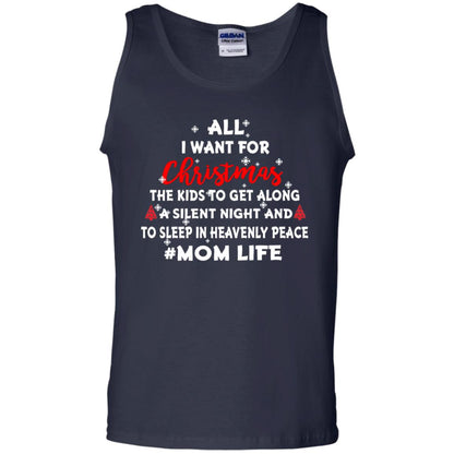 All I Want For Christmas The Kids To Get Along A Silent Night And To Sleep In Heavenly Pleace Navy