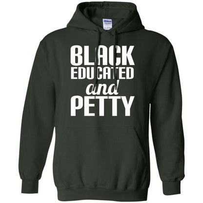Petty Queen Juneteenth T-shirt Black Educated And Petty Forest Green