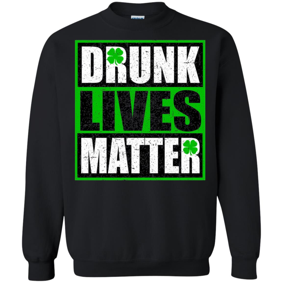 Vintage Drunk Lives Matter Saint Patrick_s Day T-shirt Black