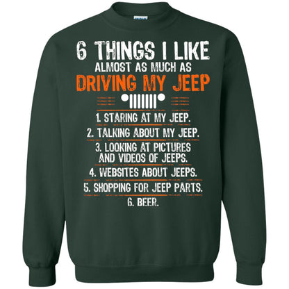 Funny Off Road Driving T-shirt 6 Things I Like Almost As Much As Forest Green