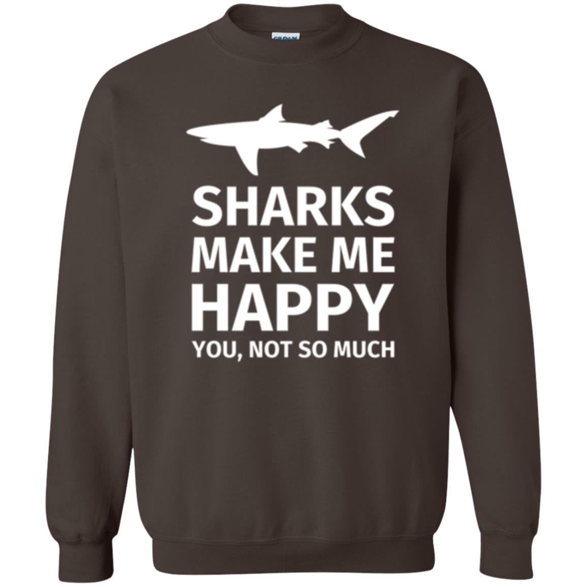 Shark Lover T-shirt Sharks Make Me Happy You Not So Much Dark Chocolate