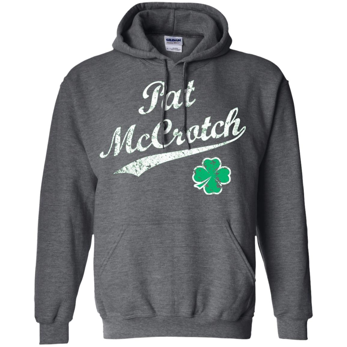 Pat Mccrotch Funny St Patricks Day T-shirt Dark Heather