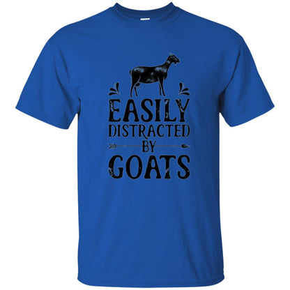 Goat Lover T-shirt Easily Distracted By Goats Royal