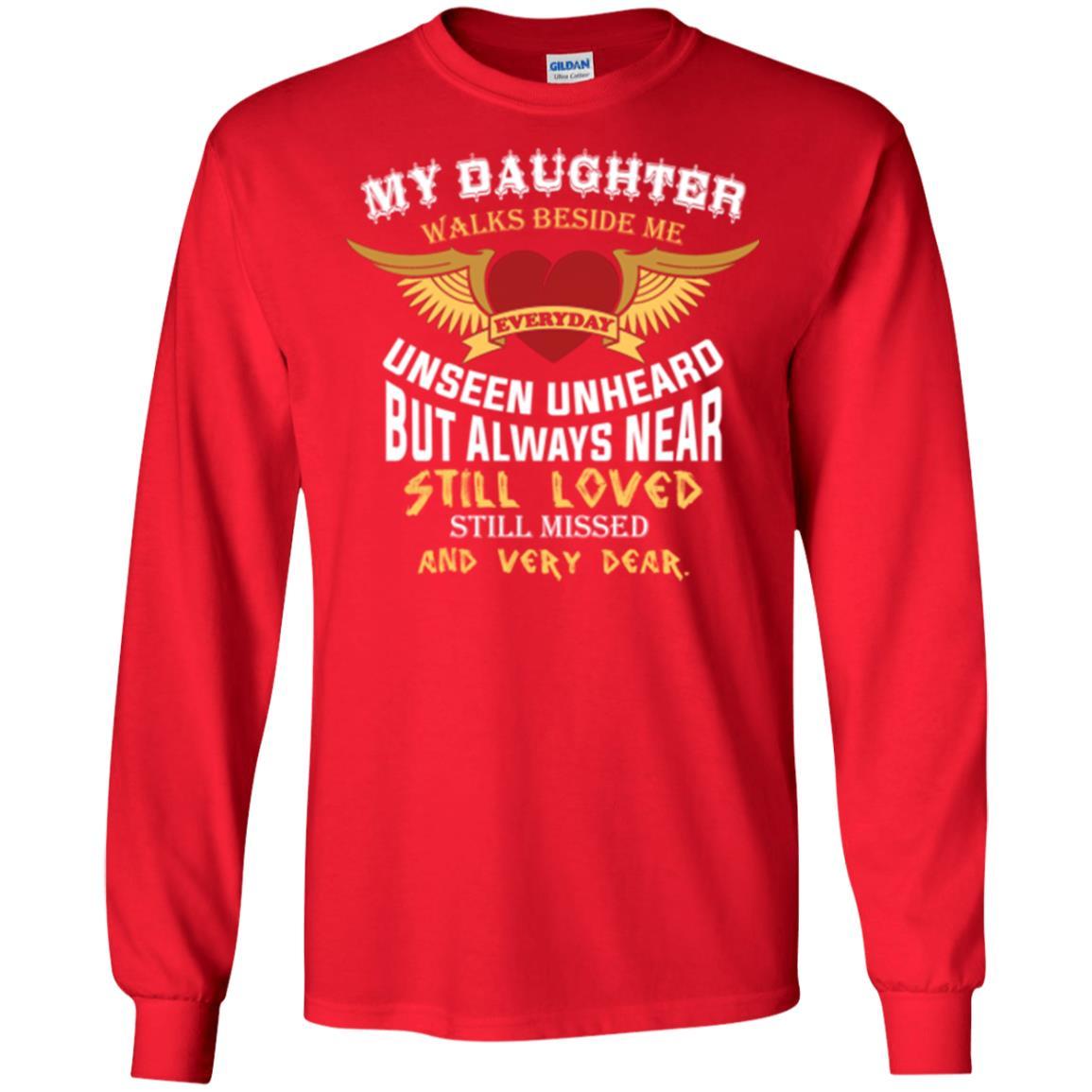 Family T-shirt My Daughter Walks Beside Me Everyday Red
