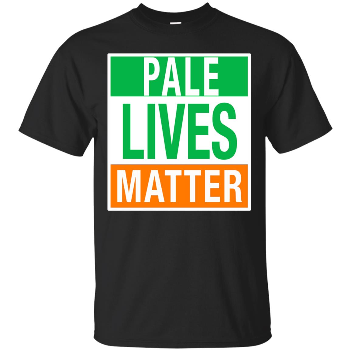 Saint Patrick_s Day T-shirt Pale Lives Matter Black