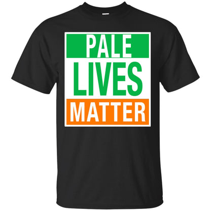 Saint Patrick_s Day T-shirt Pale Lives Matter Black