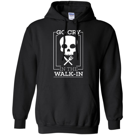 Chef T-shirt Go Cry In The Walk In Black