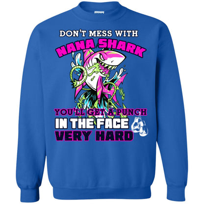 Don't Mess With Nana Shark You'll Get A Punch In The Face Very Hard Family Shark Shirt Royal