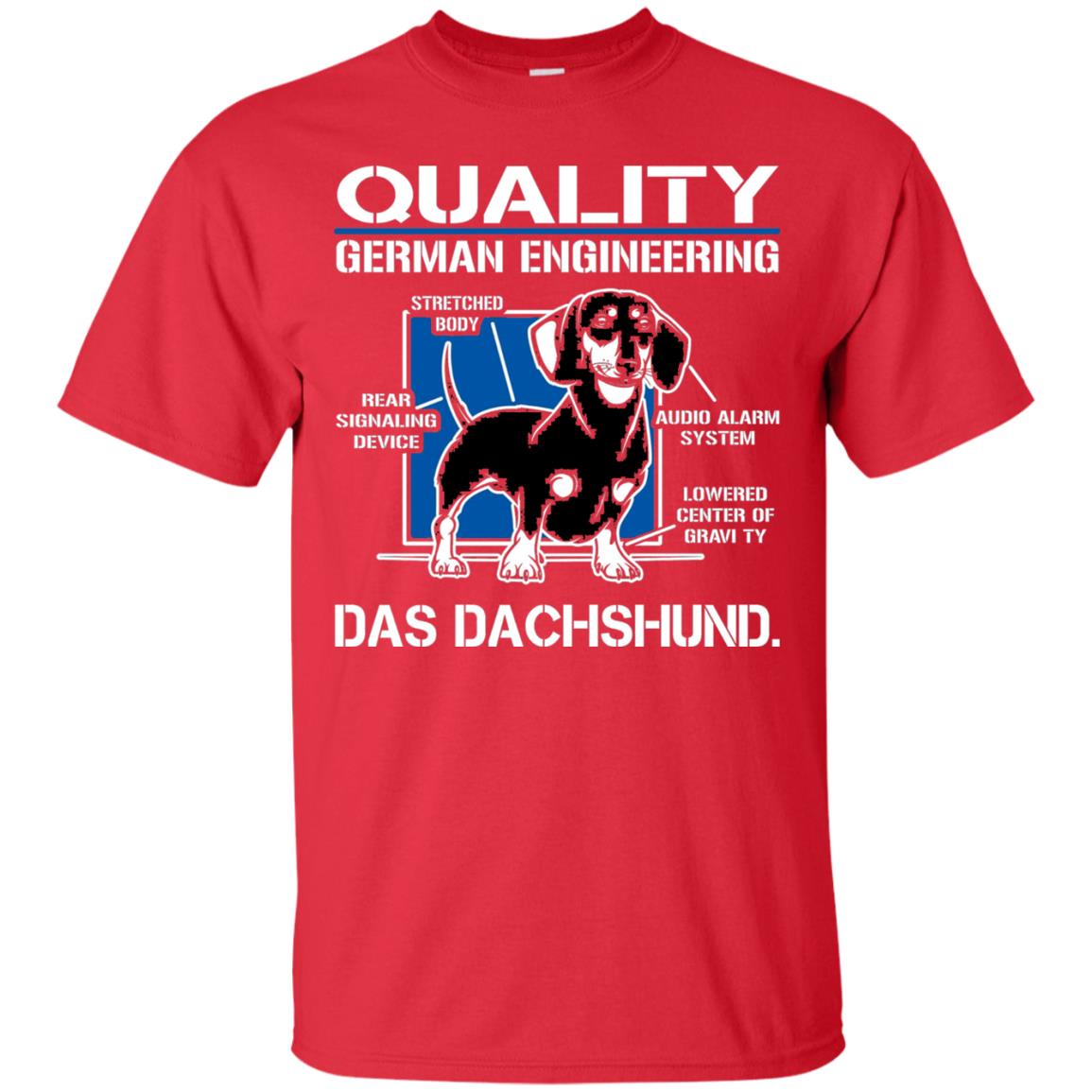 Quality German Engineering Das Dachshund Dog Lover T-shirt Red