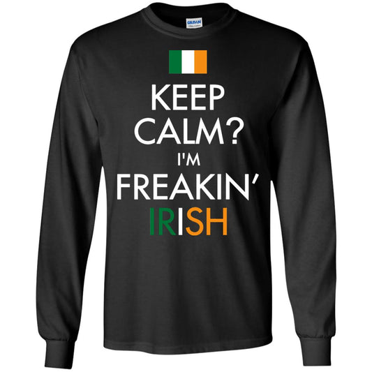 Keep Calm I_m Freakin_ Irish Saint Patrick_s Day Shirt Black