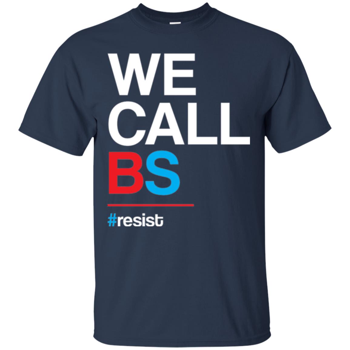 We Call Bs Resist T-shirt Navy
