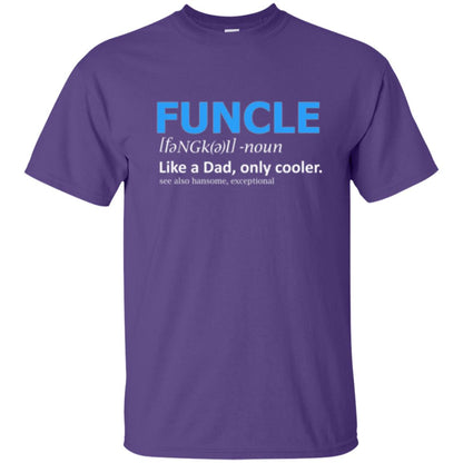 Uncle T-shirt Funcle Like A Dad Only Cooler Purple