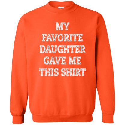 Parent Christmas T-shirt My Favorite Daughter Gave Me This Shirt Orange