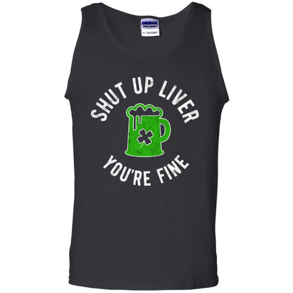 Liver You_re Fine Drinking Beer St. Patrick_s Day T-shirt Black