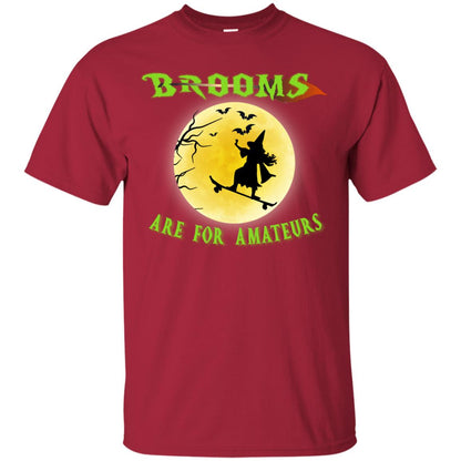 Brooms Are For Amateurs Witches Ride Skateboard Funny Halloween Shirt Cardinal