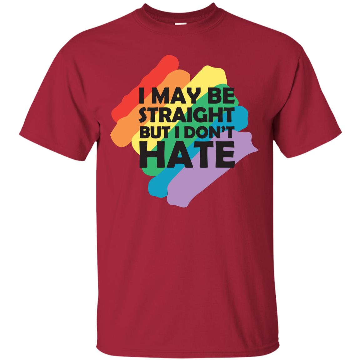 I May Be Straight But I Don't Hate Lgbt Shirt Cardinal
