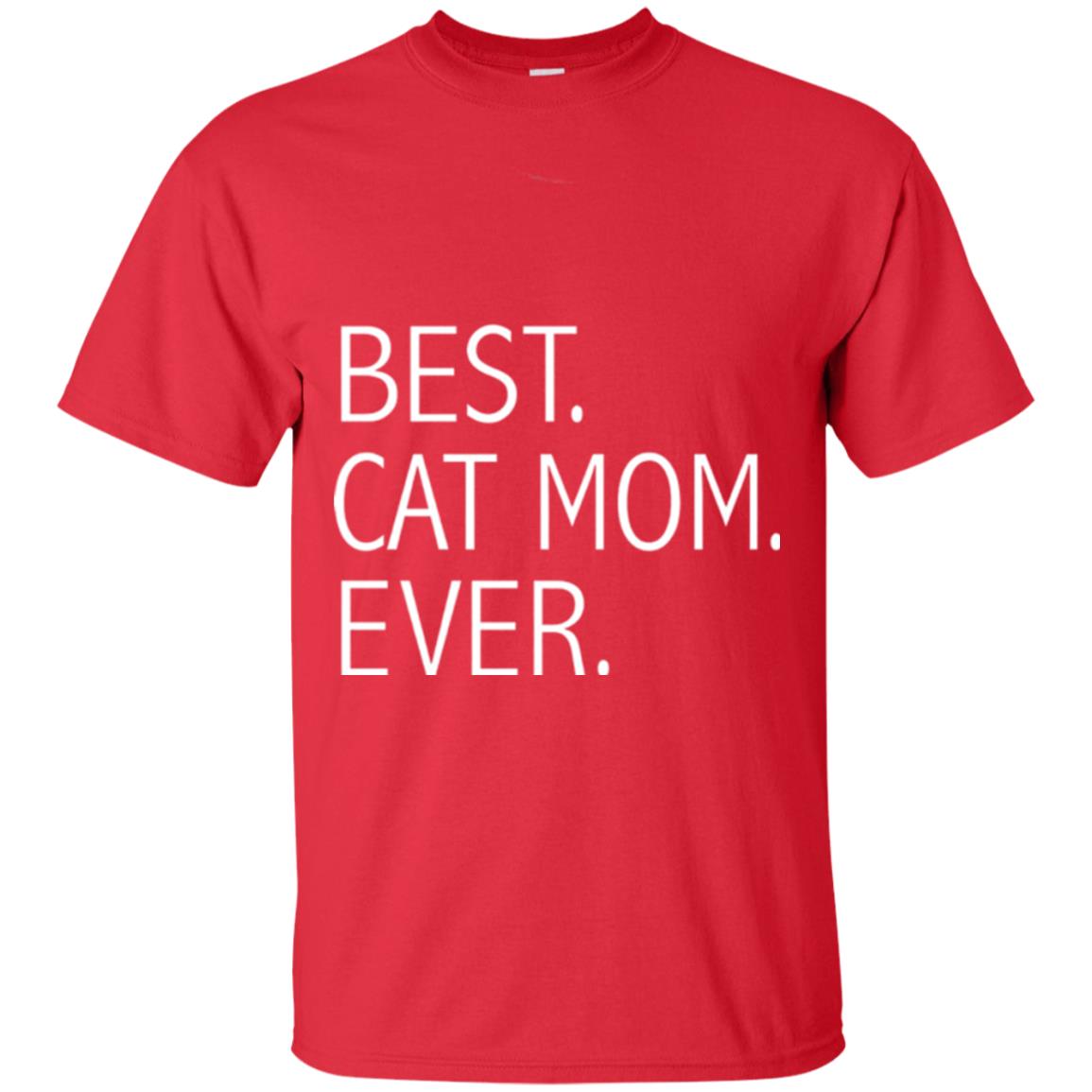 Funny Best Cat Mom Ever T-shirt Cute Cat Lady Red