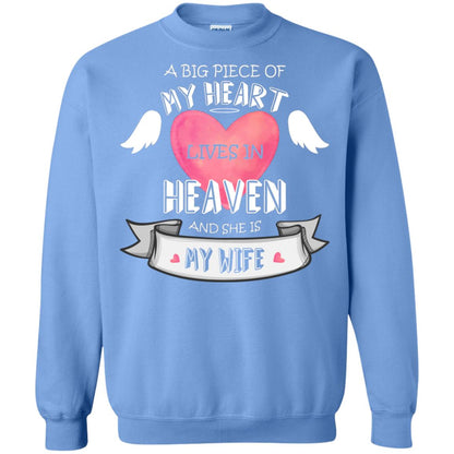 A Big Piece Of My Heart Lives In Heaven And She Is My Wife Shirt Carolina Blue