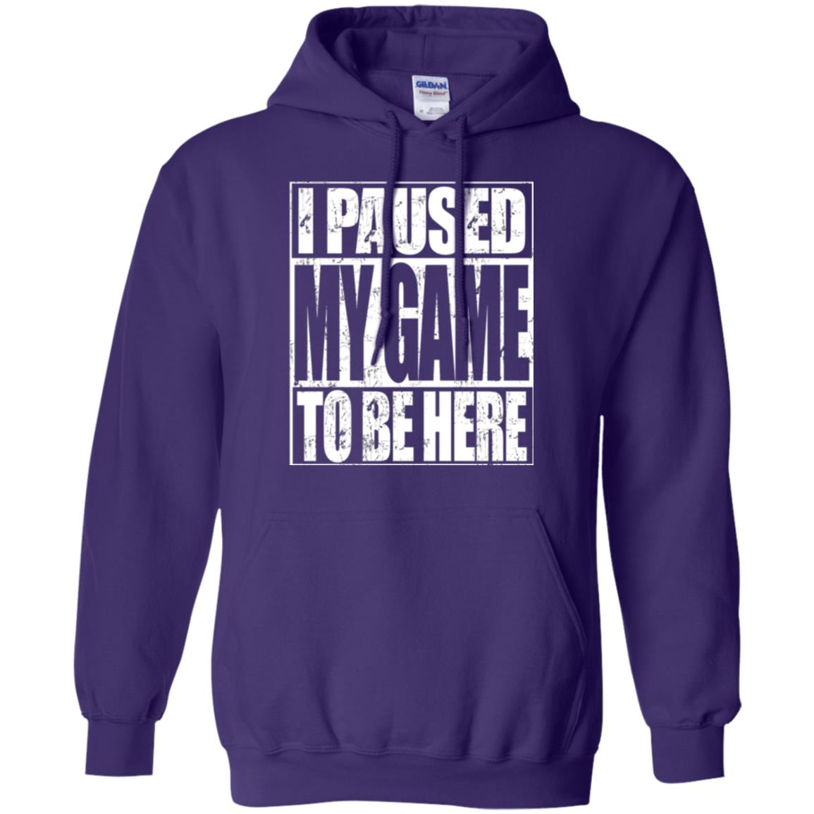 Funny Gamer T-shirt I Paused My Game To Be Here Purple