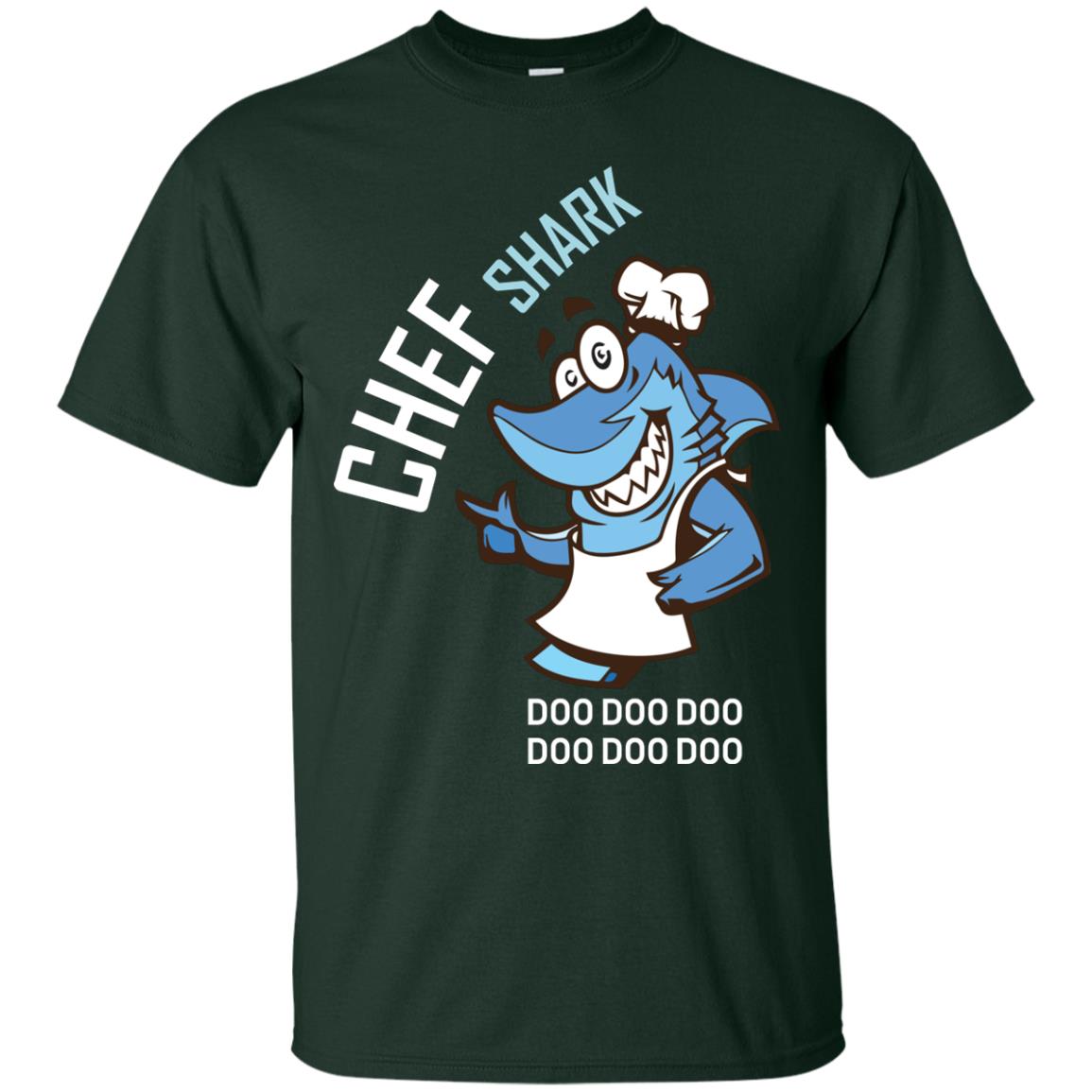 Chef Shark Doo Doo Doo Shirt For Cooker Forest
