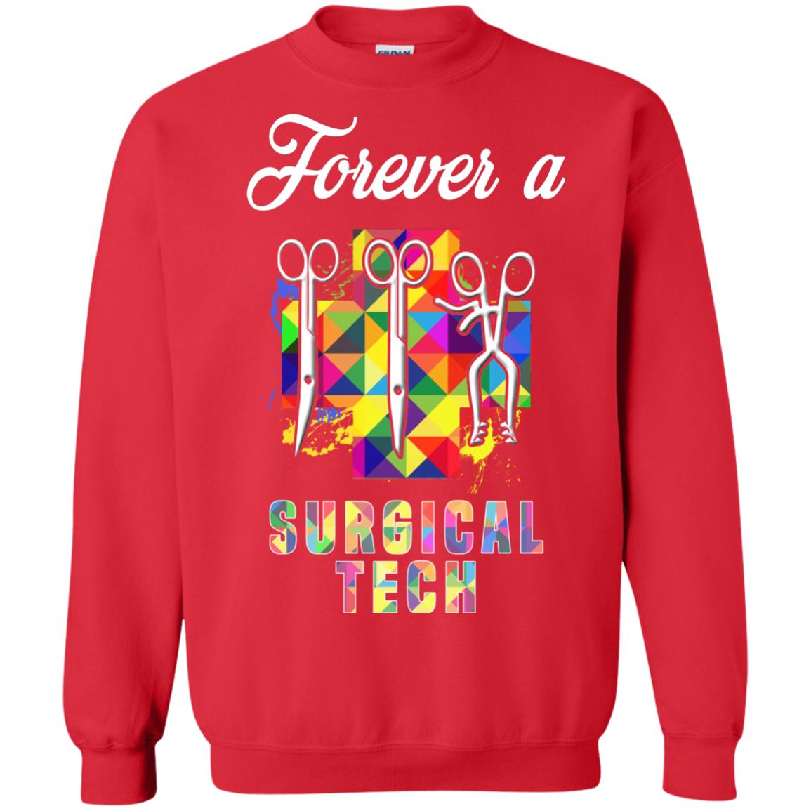 Forever A Surgical Tech Shirt Red