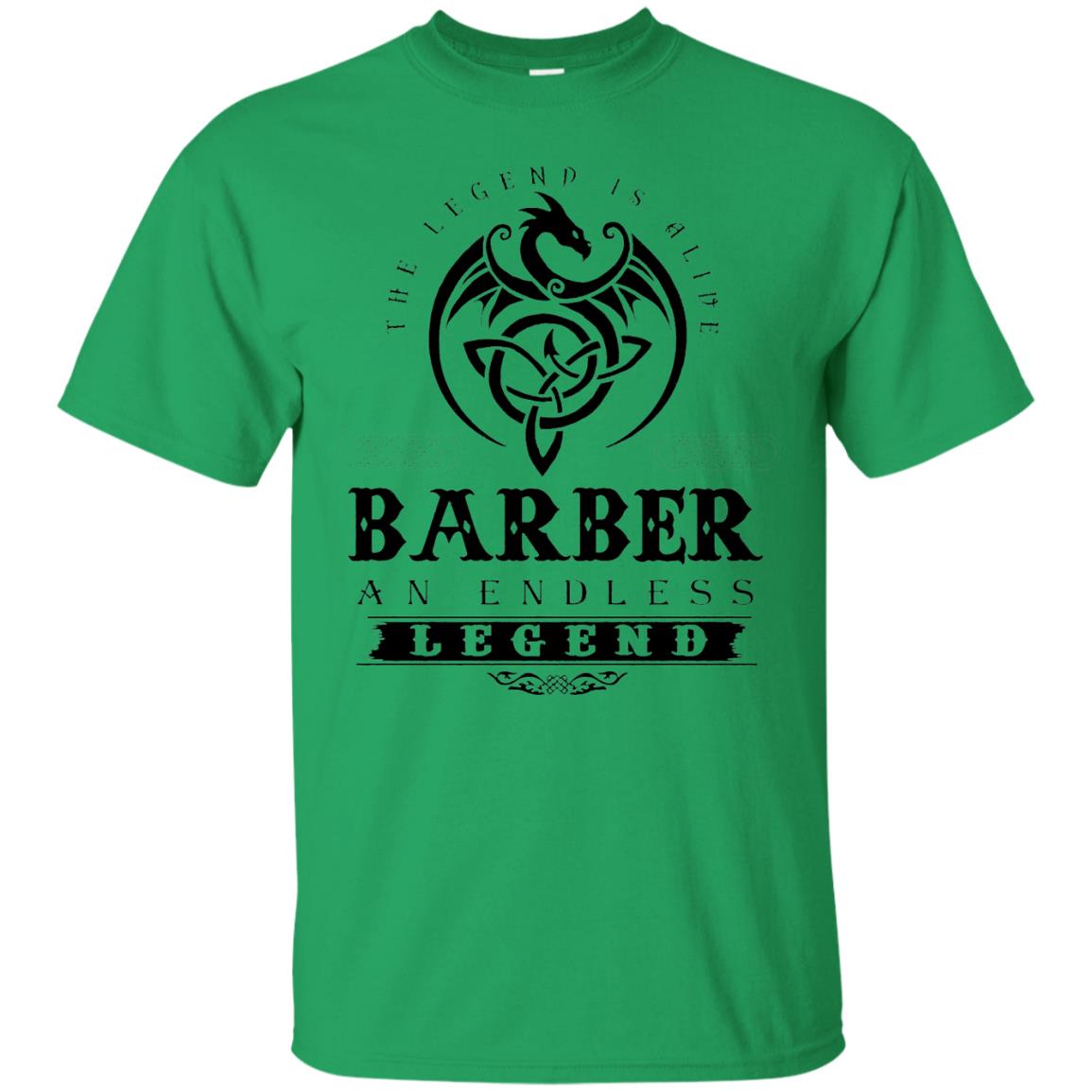 Barber T-shirt The Legend Is Alive Irish Green