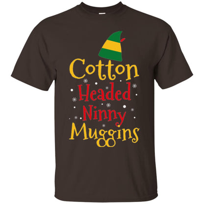 Funny Elf T-shirt Cotton Headed Ninny Muggins Dark Chocolate