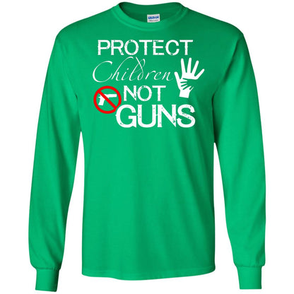 Anti Gun T-shirt Protect Children Not Gun Irish Green