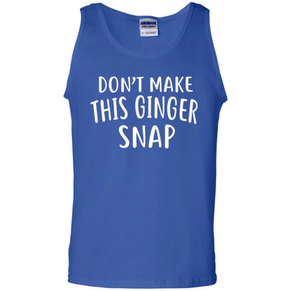 Funny Redhead T-shirt Don_t Make This Ginger Snap Royal