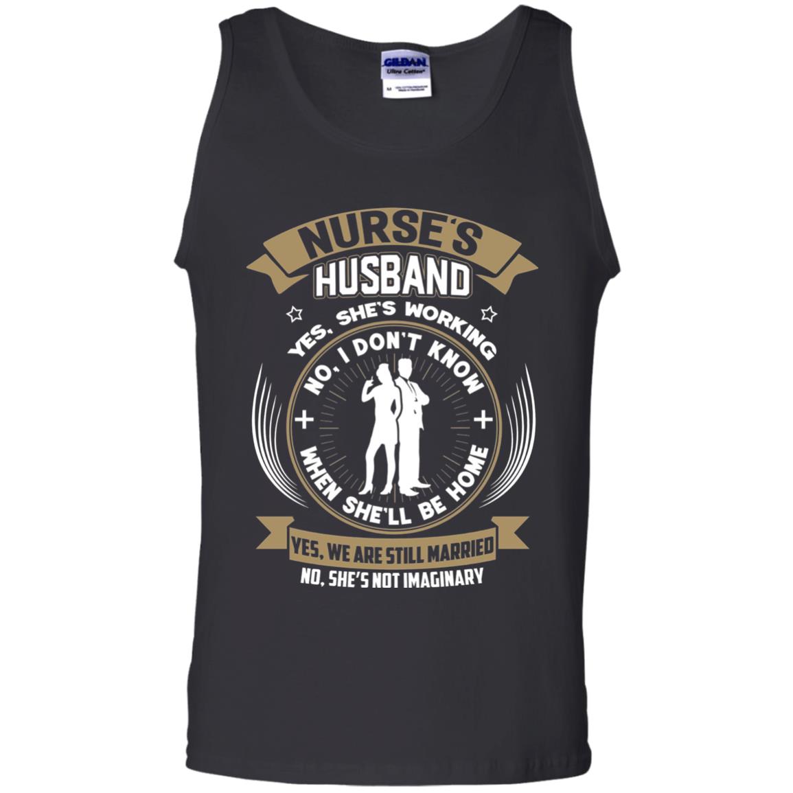 Nurse_s Husband She Is Working When She Will Be Home Shirt
