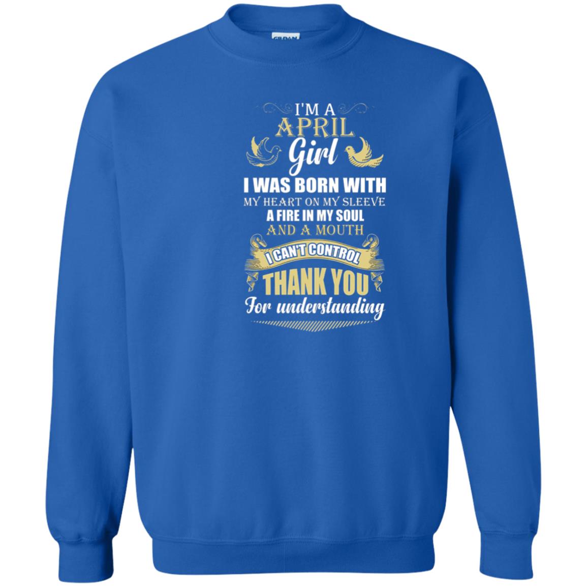 April Birthday Shirt Im A April Girl I Was Born With My Heart Royal