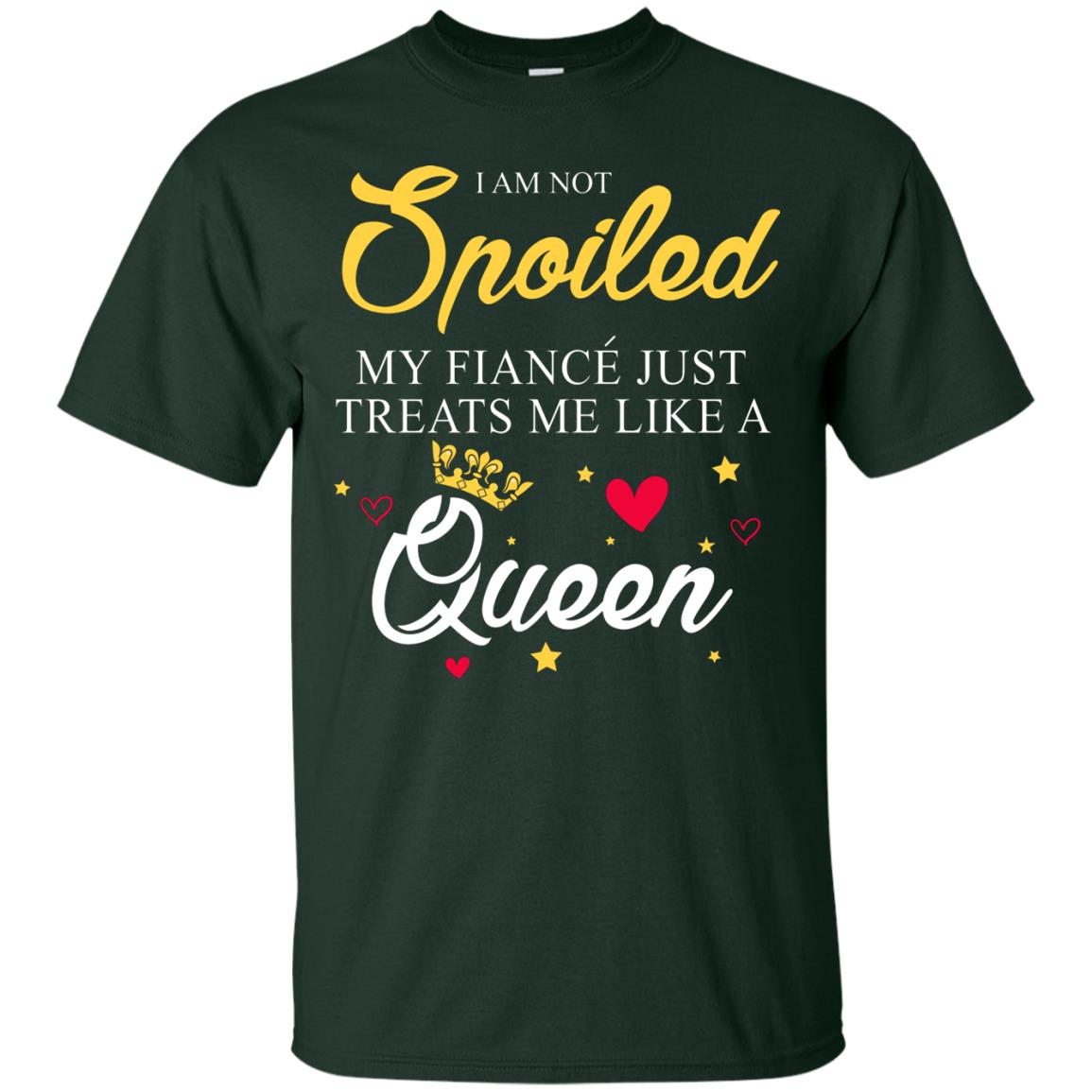 I Am Not Spoiled My Fiance Just Treats Me Liked A Queen Forest