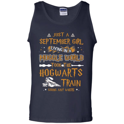 Just A September Girl Living In A Muggle World Took The Hogwarts Train Going Any Where Navy